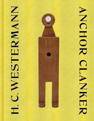 H. C. Westermann: Anchor Clanker - cover