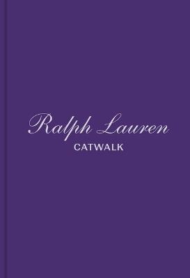 Ralph Lauren: The Complete Collections - Bridget Foley - cover