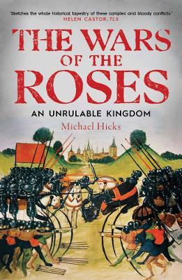 The Wars of the Roses - Michael Hicks - cover
