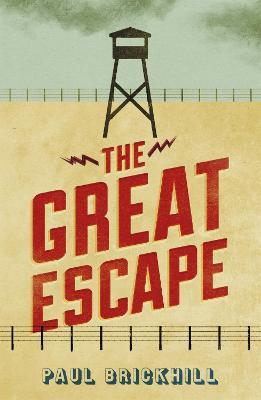 The Great Escape - Paul Brickhill - cover