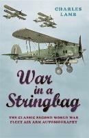 War In A Stringbag - Charles Lamb - cover