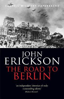 The Road To Berlin - John Erickson - cover
