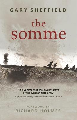 The Somme: A New History - Gary Sheffield - cover