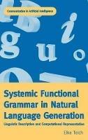 Systemic Functional Grammar & Natural Language Generation - Elke Teich - cover