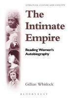 The Intimate Empire - Gillian Whitlock - cover