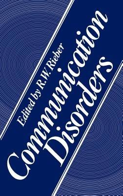 Communication Disorders - R. W. Rieber - cover