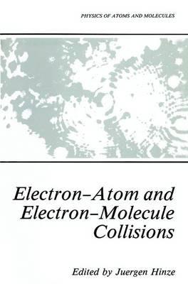 Electron-Atom and Electron-Molecule Collisions - cover