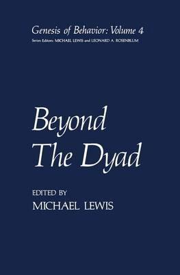 Beyond The Dyad - Michael Lewis - cover