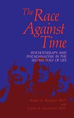 The Race Against Time: Psychotherapy and Psychoanalysis in the Second Half of Life