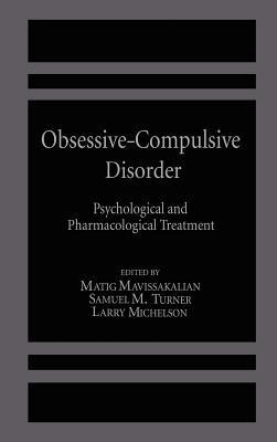Obsessive-Compulsive Disorder: Psychological and Pharmacological Treatment - cover