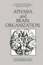 Aphasia and Brain Organization