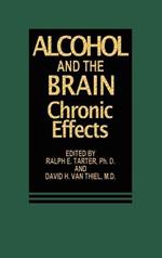 Alcohol and the Brain: Chronic Effects