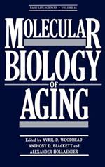 Molecular Biology of Aging