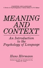 Meaning and Context: An Introduction to the Psychology of Language