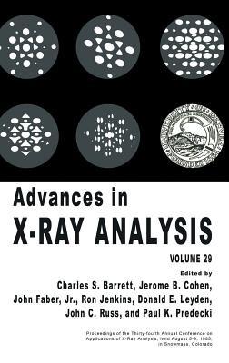 Advances in X-Ray Analysis: Volume 29 - cover