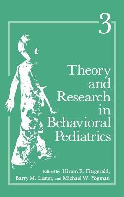 Theory and Research in Behavioral Pediatrics: Volume 3 - cover