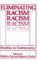 Eliminating Racism: Profiles in Controversy - cover
