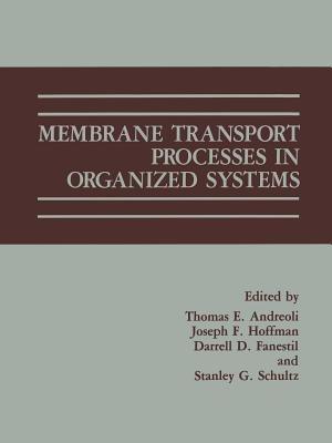 Membrane Transport Processes in Organized Systems - cover