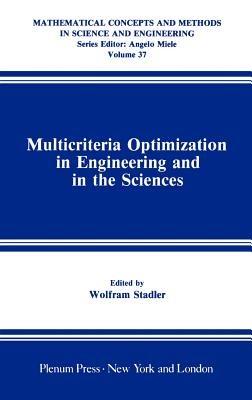 Multicriteria Optimization in Engineering and in the Sciences - cover