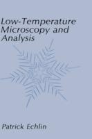 Low-Temperature Microscopy and Analysis - Patrick Echlin - cover