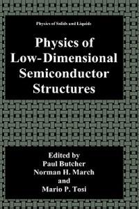 Physics of Low-Dimensional Semiconductor Structures - cover