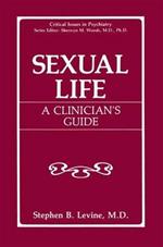 Sexual Life: A Clinician’s Guide