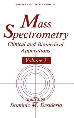 Mass Spectrometry: Clinical and Biomedical Applications - cover