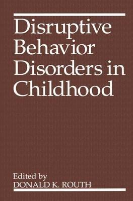 Disruptive Behavior Disorders in Childhood - cover