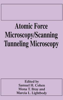 Atomic Force Microscopy/Scanning Tunneling Microscopy - cover