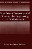 From Neural Networks and Biomolecular Engineering to Bioelectronics - cover