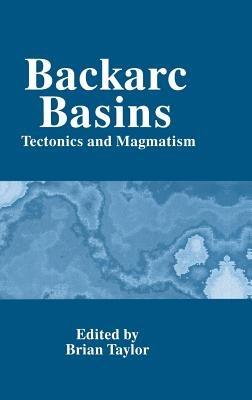 Backarc Basins: Tectonics and Magmatism - cover