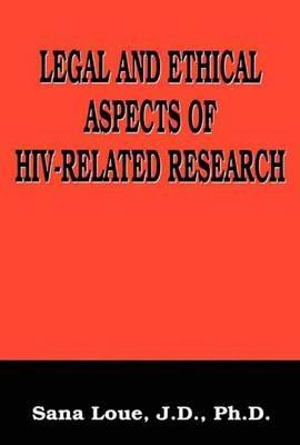 Legal and Ethical Aspects of HIV-Related Research - Emmanuelle E. Wollmann - cover