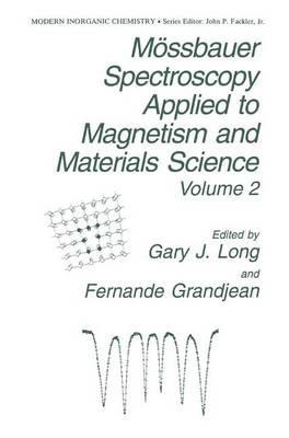 Mössbauer Spectroscopy Applied to Magnetism and Materials Science - cover