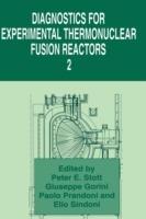 Diagnostics for Experimental Thermonuclear Fusion Reactors 2 - cover
