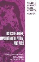 Drugs Abuse, Immunomodulation, and AIDS: Proceedings of the Fifth Annual Symposium Held in Nashville, Tennessee, June 12-24, 1997 - cover