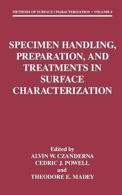 Specimen Handling, Preparation, and Treatments in Surface Characterization - cover