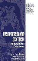 Vasopressin and Oxytocin: Molecular, Cellular, and Clinical Advances - cover