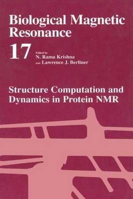 Structure Computation and Dynamics in Protein NMR - cover