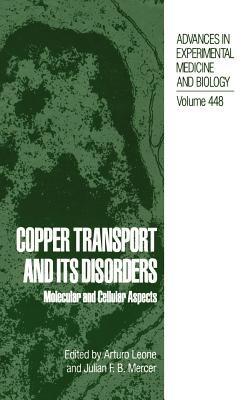 Copper Transport and Its Disorders: Molecular and Cellular Aspects - cover