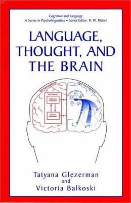Language, Thought, and the Brain - cover