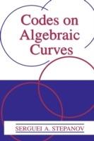 Codes on Algebraic Curves - Serguei A. Stepanov - cover
