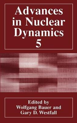 Advances in Nuclear Dynamics 5 - cover