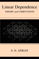 Linear Dependence: Theory and Computation - Sydney N. Afriat - cover