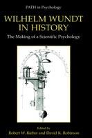 Wilhelm Wundt in History: The Making of a Scientific Psychology - cover