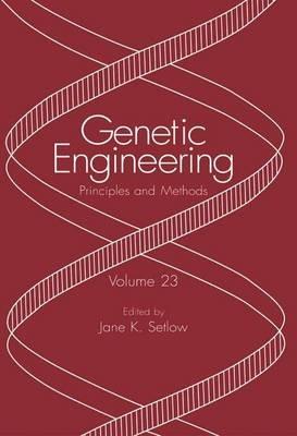 Genetic Engineering: Principles and Methods - cover