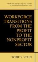 Workforce Transitions from the Profit to the Nonprofit Sector