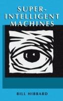Super-Intelligent Machines