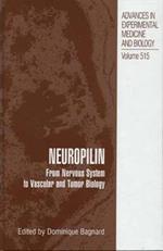 Neuropilin: From Nervous System to Vascular and Tumor Biology