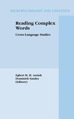 Reading Complex Words: Cross-Language Studies