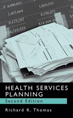Health Services Planning - Richard K. Thomas - cover